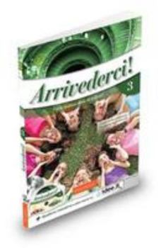 Paperback Arrivederci. Libro dello studente ed esercizi. Con CD: 3 [Italian] Book