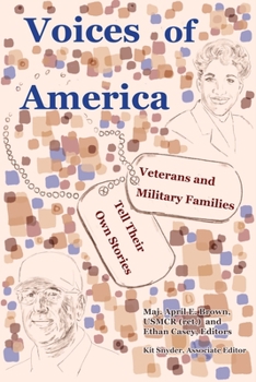 Paperback Voices of America: Veterans and Military Families Tell Their Own Stories Book