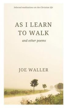 Paperback As I Learn to Walk Book