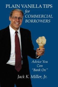 Paperback Plain Vanilla Tips for Commercial Borrowers Book