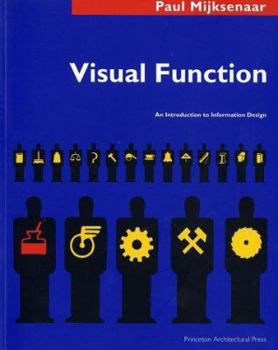 Paperback Visual Function: An Introduction to Information Design Book