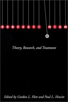 Hardcover Perfectionism: Theory, Research, and Treatment Book