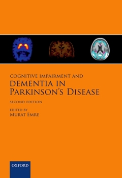 Hardcover Cognitive Impairment and Dementia in Parkinson's Disease Book