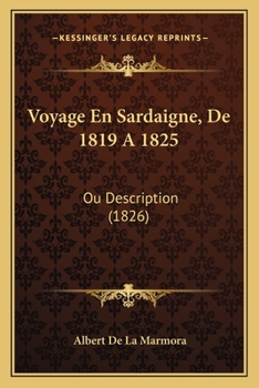 Paperback Voyage En Sardaigne, De 1819 A 1825: Ou Description (1826) [French] Book