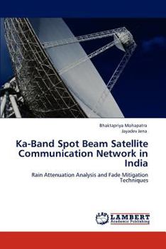 Paperback Ka-Band Spot Beam Satellite Communication Network in India Book