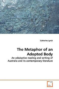 Paperback The Metaphor of an Adopted Body Book