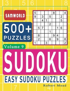 Paperback Easy Sudoku Puzzles: Over 500 Easy Sudoku Puzzles And Solutions (Volume 9) Book