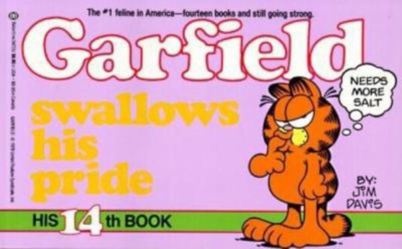 Paperback Garfield Swallows His Pride (#14) Book