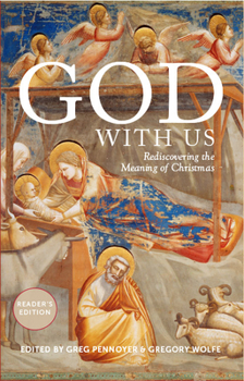 Paperback God with Us: Rediscovering the Meaning of Christmas Book