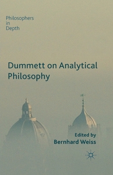Paperback Dummett on Analytical Philosophy Book