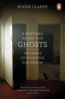 Paperback A Natural History of Ghosts Book