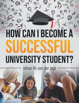 Paperback How Can I Become a Successful University Student? Book
