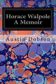 Paperback Horace Walpole A Memoir Book