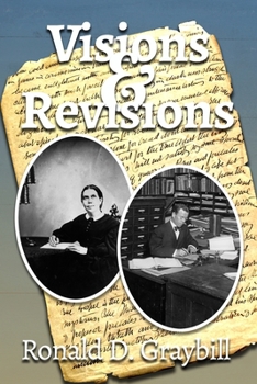 Paperback Visions & Revisions: A Textual History of Ellen G. White's Writings Book