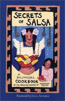 Hardcover Secrets of Salsa: A Bilingual Cookbook Book