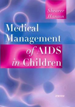 Hardcover Medical Management of AIDS in Children Book