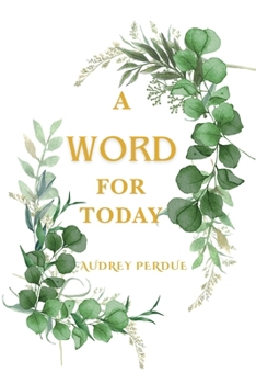 Paperback A Word For Today Book