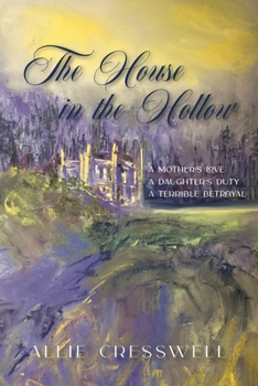 Paperback The House in the Hollow: A Regency Family Saga Book