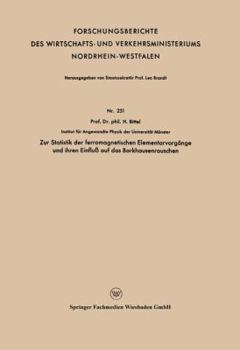 Paperback Zur Statistik Der Ferromagnetischen Elementarvorgänge Und Ihren Einfluß Auf Das Barkhausenrauschen [German] Book