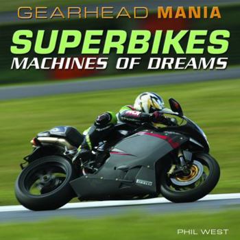 Library Binding Superbikes: Machines of Dreams Book