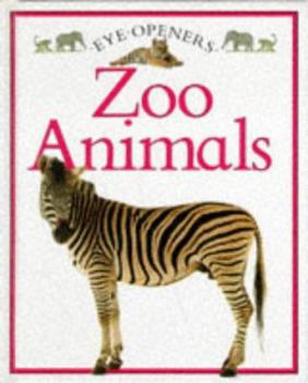 Paperback Zoo Animals (Eye Openers) Book