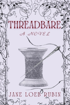 Paperback Threadbare: A Gilded City Series Book