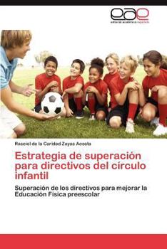 Paperback Estrategia de Superacion Para Directivos del Circulo Infantil [Spanish] Book