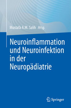 Paperback Neuroinflammation Und Neuroinfektion in Der Neuropädiatrie [German] Book