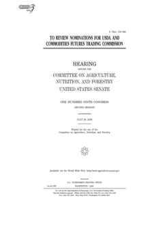 Paperback To review nominations for USDA and Commodities Futures Trading Commission Book