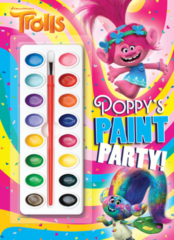Paperback Poppy's Paint Party! (DreamWorks Trolls) Book