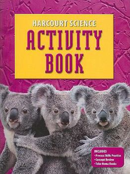 Paperback Harcourt Science: Activity Book Grade K Book