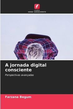 Paperback A jornada digital consciente [Portuguese] Book
