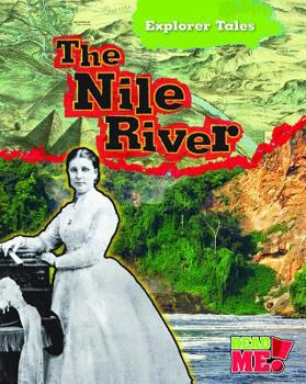The Nile River - Book  of the Explorer Tales
