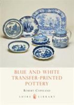 Paperback Blue and White Transfer-Printed Pottery Book
