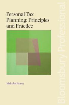 Paperback Personal Tax Planning: Principles and Practice Book