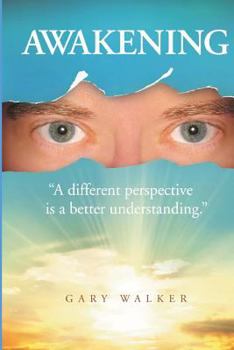 Paperback Awakening: a different perspective is a better understanding Book