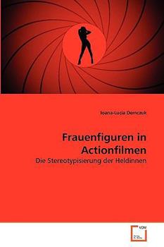Paperback Frauenfiguren in Actionfilmen [German] Book
