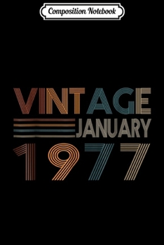 Composition Notebook: Retro Vintage January 1977 42nd Birthday Gift  Journal/Notebook Blank Lined Ruled 6x9 100 Pages
