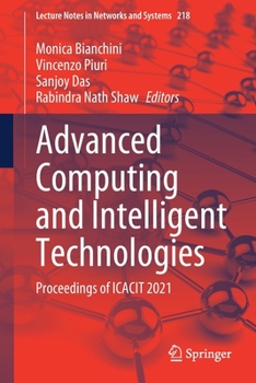 Paperback Advanced Computing and Intelligent Technologies: Proceedings of Icacit 2021 Book