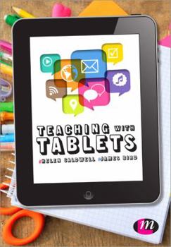 Hardcover Teaching with Tablets Book