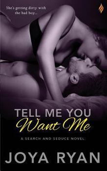 Paperback Tell Me You Want Me Book