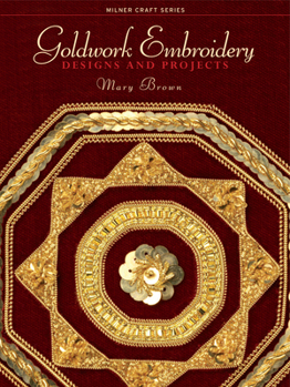 Paperback Goldwork Embroidery: Designs and Projects Book