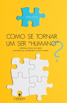 Paperback Como se tornar um ser "humano"? [Portuguese] Book