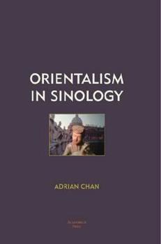 Paperback Orientalism in Sinology Book