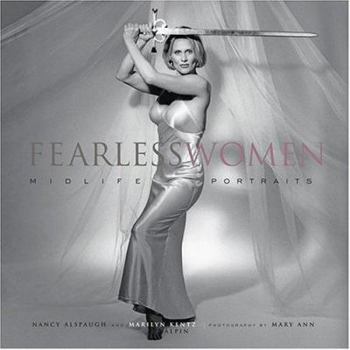 Hardcover Fearless Women: Midlife Portraits Book