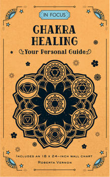 Hardcover In Focus Chakra Healing: Your Personal Guide Book