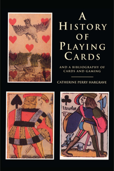 Paperback A History of Playing Cards and a Bibliography of Cards and Gaming Book