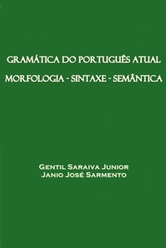 Paperback Gramática do Português Atual [Portuguese] Book