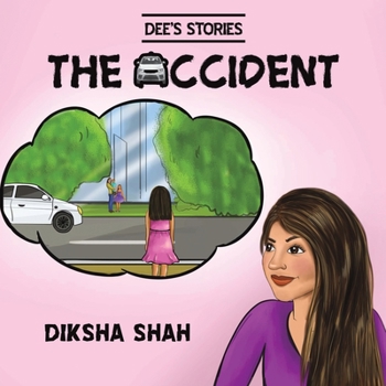 Paperback Dee's Stories: The Accident Book