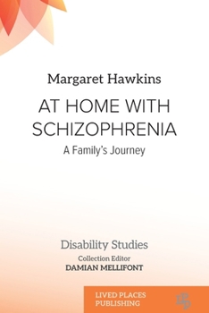 Paperback At Home with Schizophrenia: A Family's Journey Book